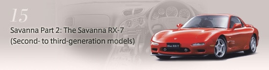 Savanna Part 2: The Savanna RX-7 (Second- to third-generation models)